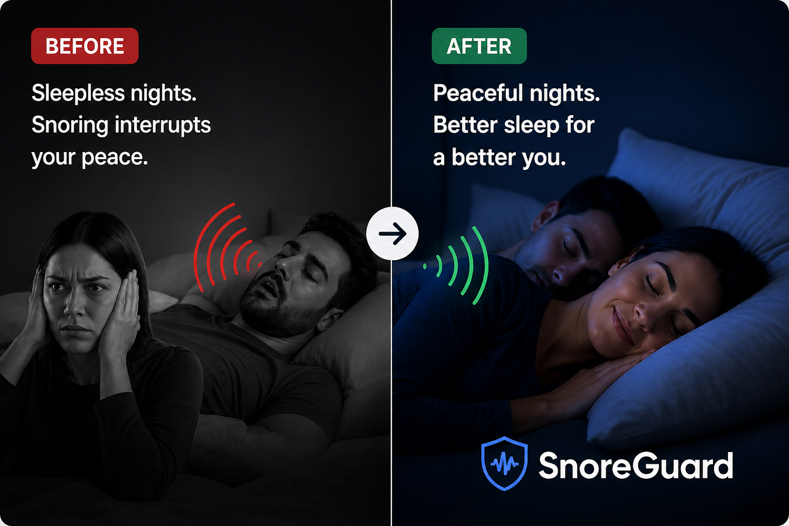 Before SnoreGuard AI: Sleepless nights, snoring interrupts your peace. After: Peaceful nights, better sleep for a better you.